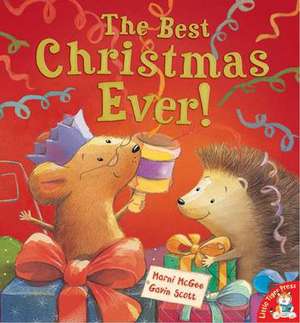 Mcgee, M: The Best Christmas Ever! de Marni McGee