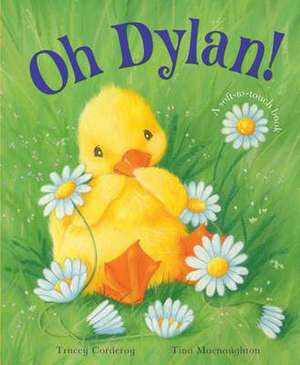 Oh Dylan! de Tracey Corderoy