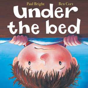 Under the Bed de Paul Bright