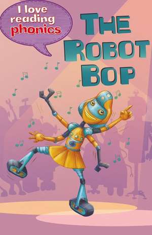 The Robot Bop de Lucy George