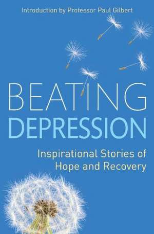 Beating Depression de Prof. Paul Gilbert