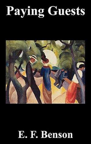 Paying Guests de E. F. Benson