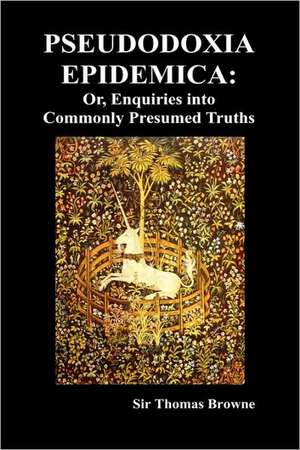 Pseudodoxia Epidemica de Thomas Browne