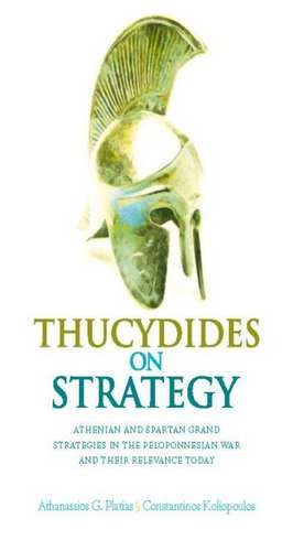 Platias, A: Thucydides on Strategy de Athanassios G. Platias