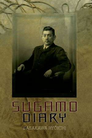 Sugamo Diary de Ryoichi Sasakawa