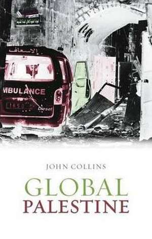 Global Palestine de John Collins