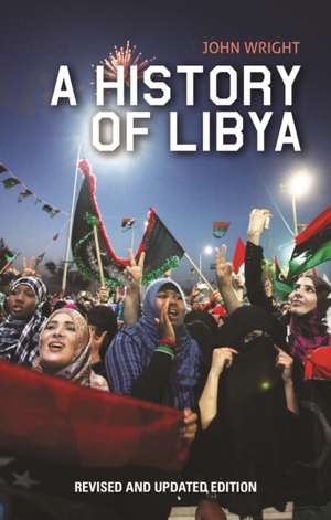 Wright, J: A History of Libya de John Wright