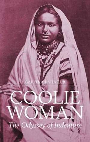 Coolie Woman de Gaiutra Bahadur