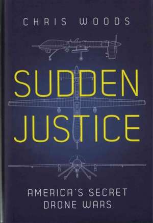 Sudden Justice de Chris Woods