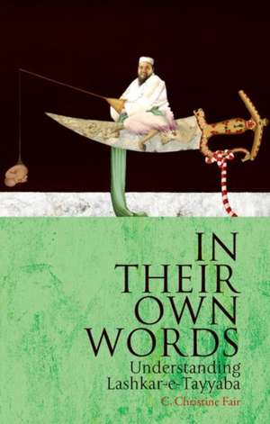 In Their Own Words de C. Christine Fair