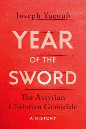 Yacoub, J: Year of the Sword de Joseph Yacoub