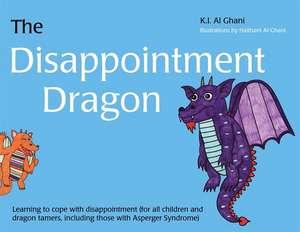 The Disappointment Dragon de Kay Al-Ghani