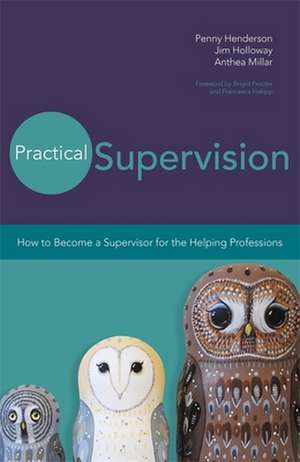 Practical Supervision de Penny Henderson