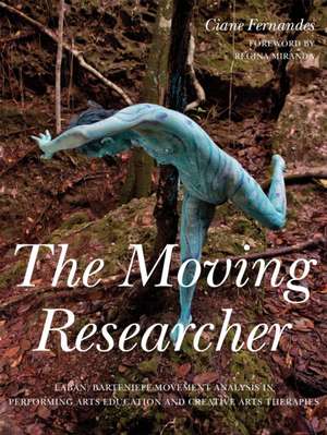 The Moving Researcher de Ciane Fernandes