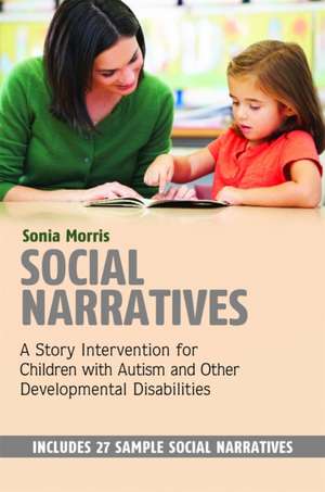 Social Narratives de Sonia Morris