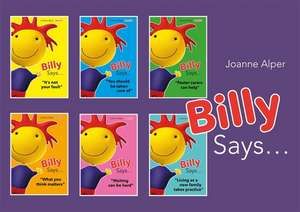 Billy Says... Series de Joanne Alper