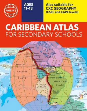 Philip's Caribbean Atlas for Secondary Schools de Philip'S Maps