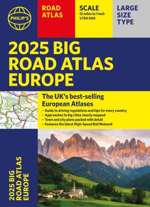 2025 Philip's Big Road Atlas of Europe de Philip'S Maps