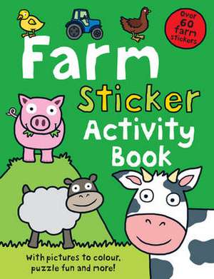 Farm Sticker Activity Book de Roger Priddy