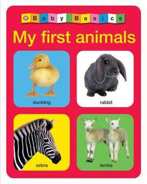 My First Animals de Roger Priddy