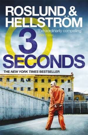 Three Seconds de Anders Roslund