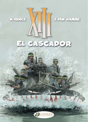 Xiii Vol. 10: El Cascador de Jean Van Hamme