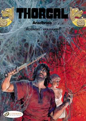 Thorgal Vol. 16: Arachnea de Grzegorz Rosinski