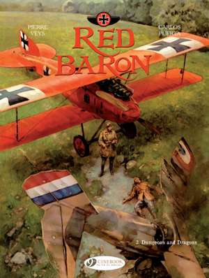 Red Baron Vol. 3:: Dungeons and Dragons de Pierre Veys