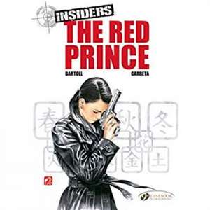 Insiders Vol. 7: The Red Prince de Jean-Claude Bartoll