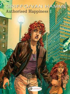 Authorised Happiness Vol. 1 de Jean Van Hamme