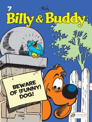 Billy & Buddy Vol. 7: Beware of (Funny) Dog! de Jean Roba