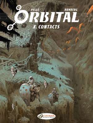 Orbital Vol. 8: Contacts de Sylvain Runberg