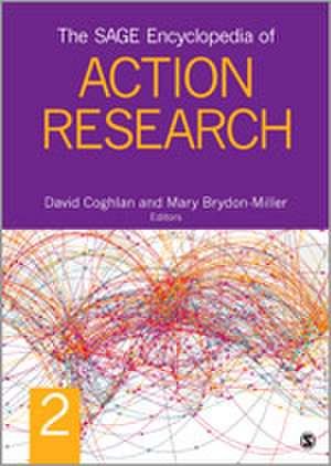 The SAGE Encyclopedia of Action Research de David Coghlan