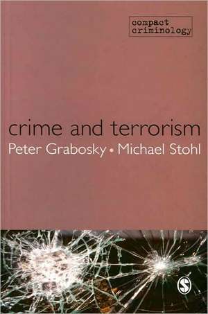 Crime and Terrorism de Peter Grabosky