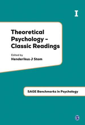 Theoretical Psychology - Classic Readings de Henderikus J Stam