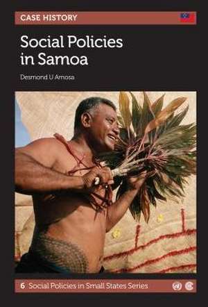 Social Policies in Samoa de Desmond U. Amosa