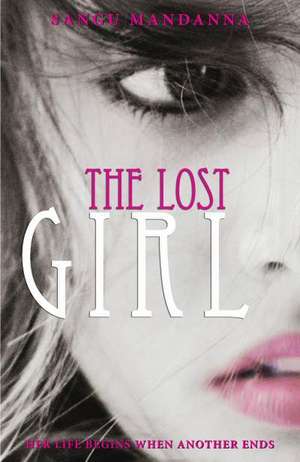 The Lost Girl de Sangu Mandanna