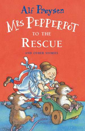 Mrs Pepperpot To The Rescue de Alf Proysen