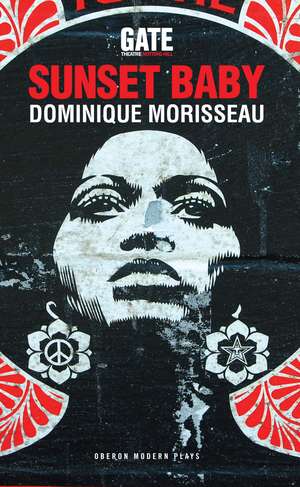 Sunset Baby de Dominique Morisseau