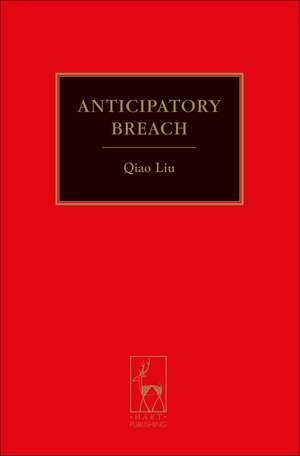 Anticipatory Breach de Liu Qiao