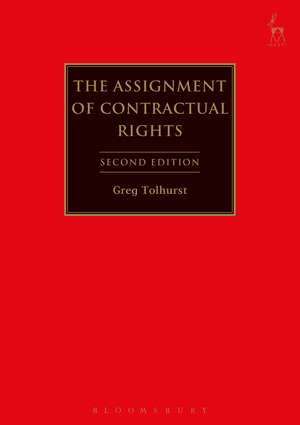 The Assignment of Contractual Rights de Gregory J. Tolhurst