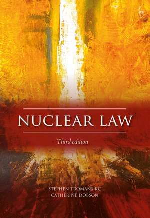 Nuclear Law de KC Stephen Tromans