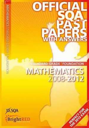 Mathematics Foundation Sqa Past Papers 2012 de SQA