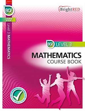 BrightRED Course Book Level 3 Mathematics de Mike Smith