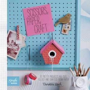 Leech, C: Scissors, Paper, Craft