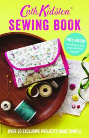 Cath Kidston Sewing Book de Cath Kidston