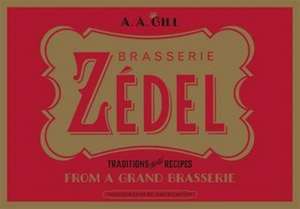 Gill, A: Zedel de A. A. Gill