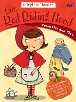 Fairytale Theatre Little Red Riding Hood de Gemma Cooper