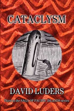 Cataclysm de David Luders