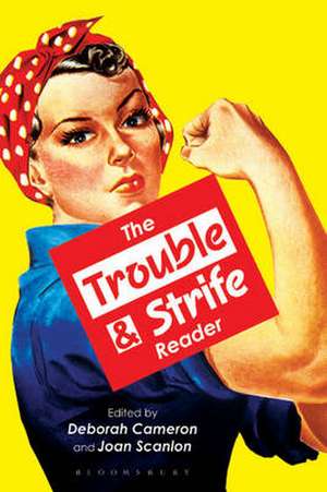 The Trouble and Strife Reader de Deborah Cameron